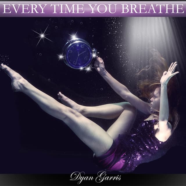 Every Time You Breathe (feat. Sherry Finzer & Juliet Lyons) - Single