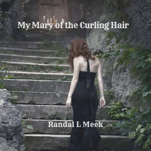 My Mary of the Curling Hair - Single
