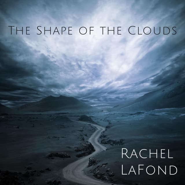 The Shape of the Clouds - Single