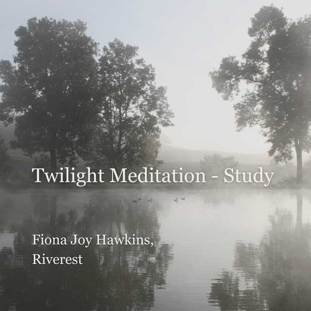 Twilight Meditation - Study - EP