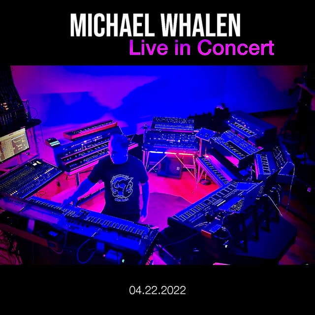 Michael Whalen Live in Concert (Live)