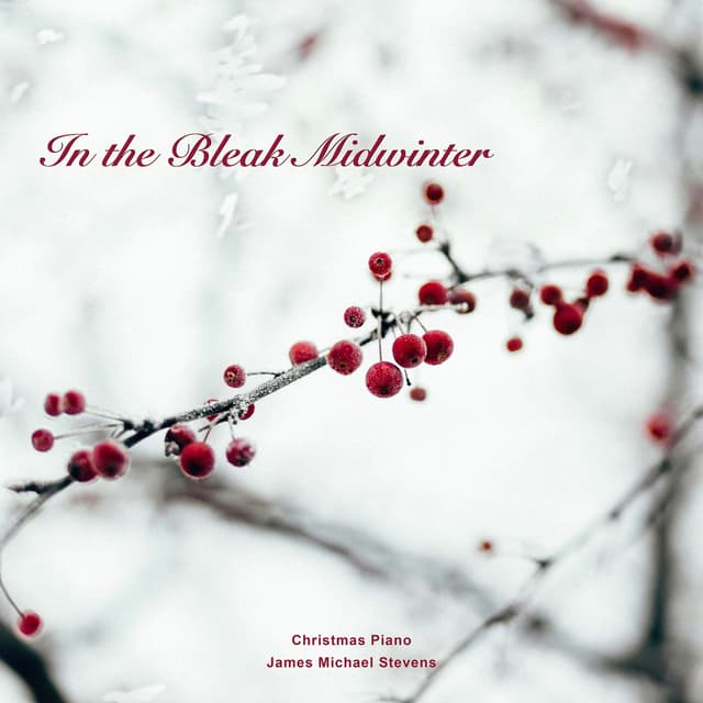 In the Bleak Midwinter (Christmas Piano)