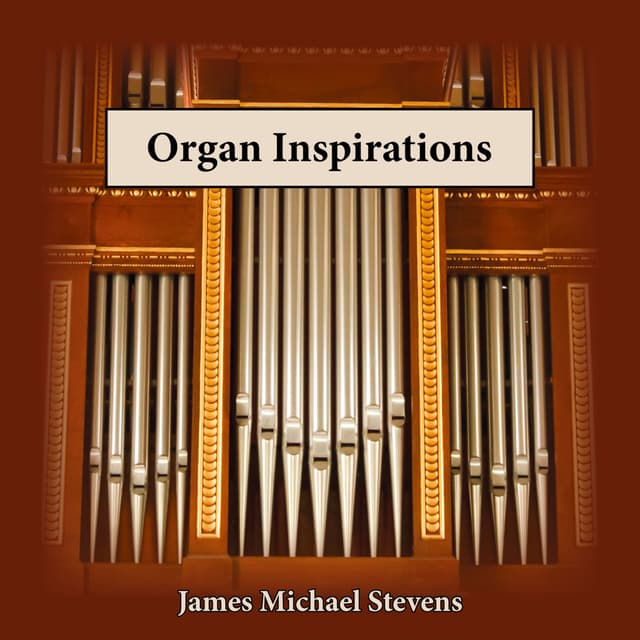 Organ Inspirations