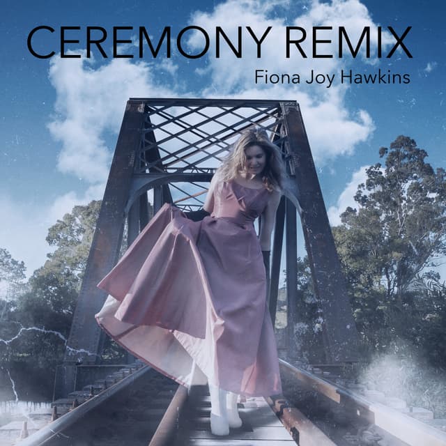 Ceremony Remix - Single