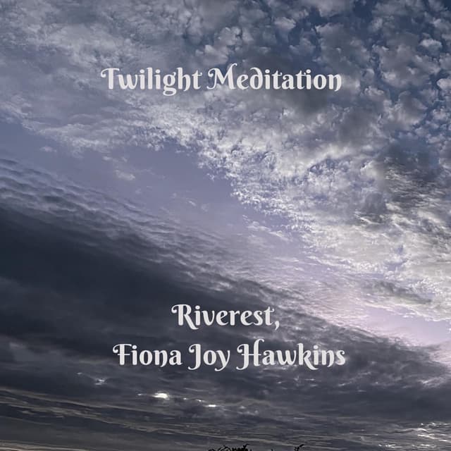 Twilight Meditation - Single
