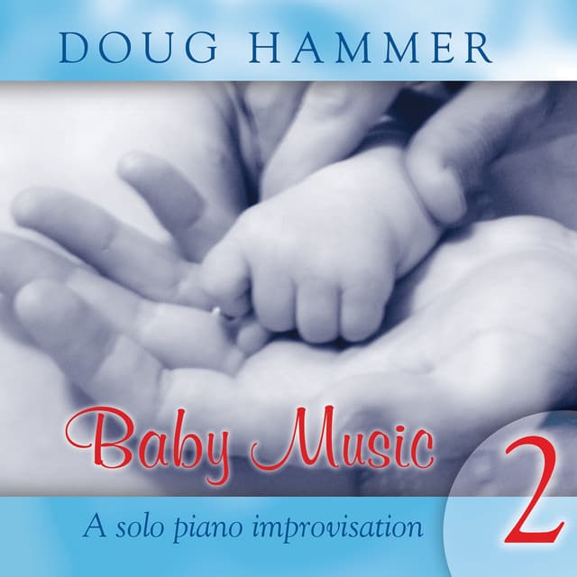 Baby Music 2 (A solo piano improvisation)