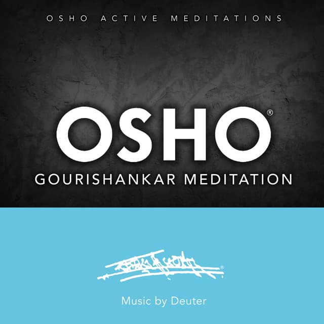 Osho Gourishankar Meditation (Osho Active Meditations)