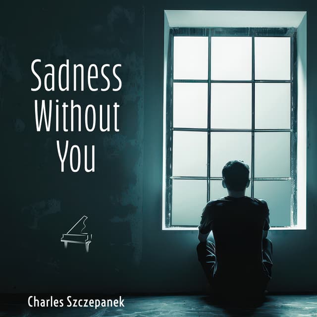 Sadness Without You - Single