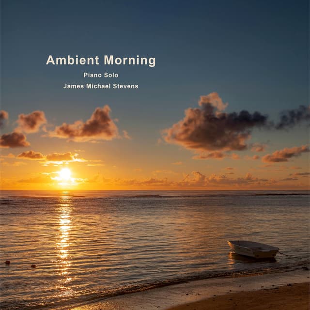Ambient Morning (Piano Solo) - Single