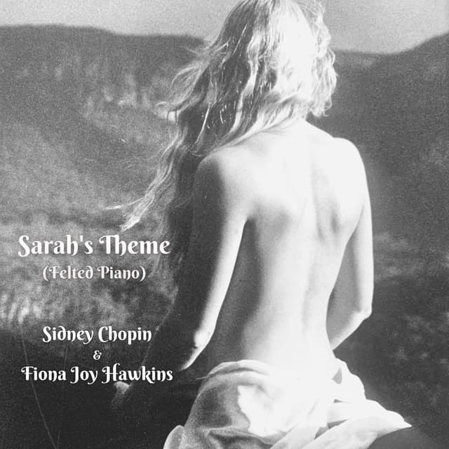Sarah's Theme (Felted Piano) - Single