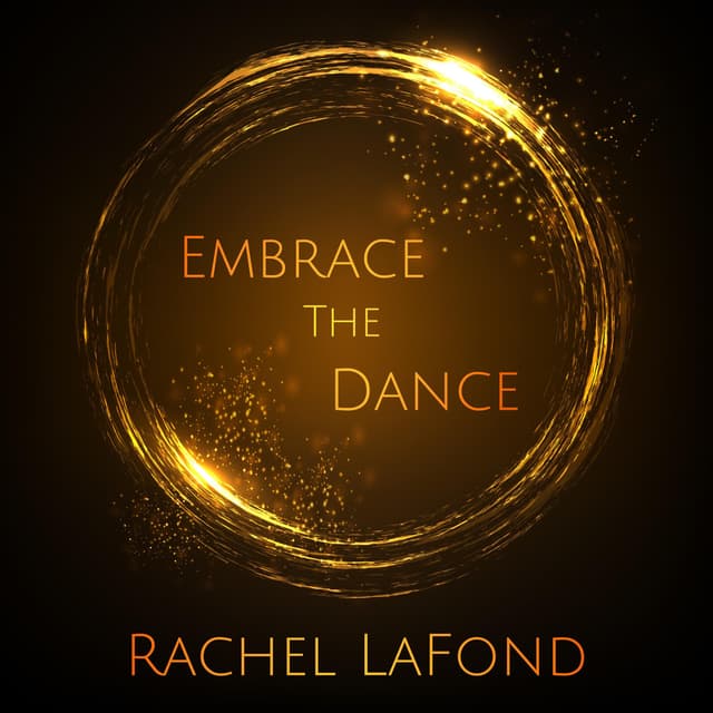 Embrace the Dance - Single