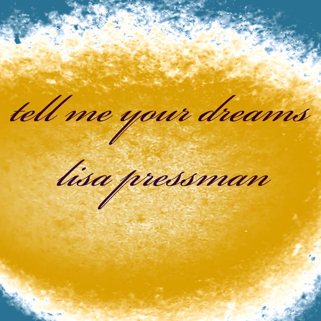 Tell Me Your Dreams - Single