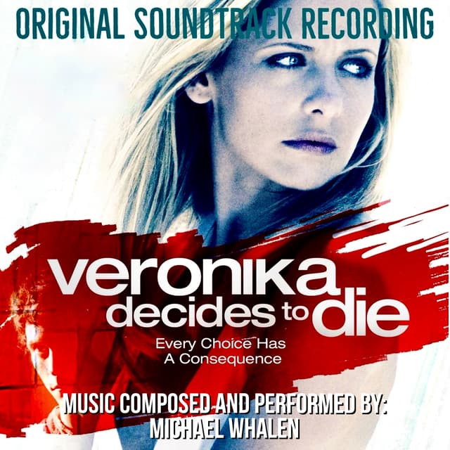 Veronika Decides to Die (Original Soundtrack Recording)
