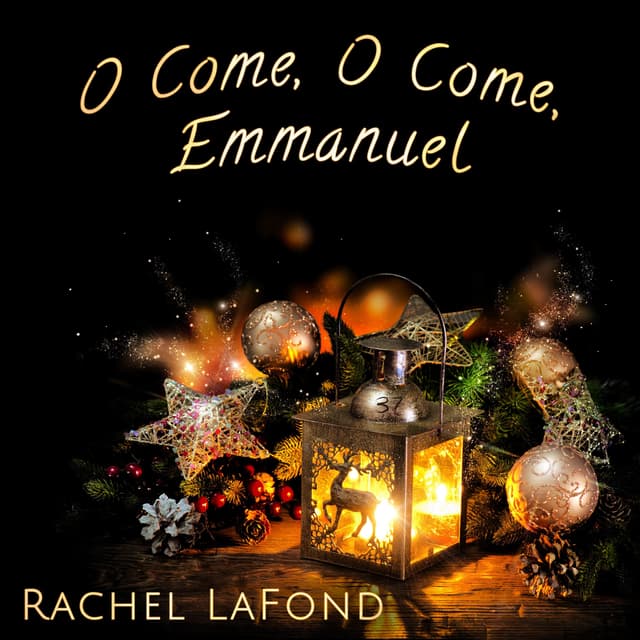 O Come, O Come, Emmanuel - Single