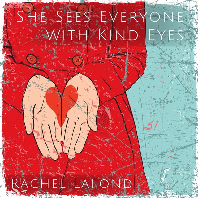 She Sees Everyone With Kind Eyes - Single