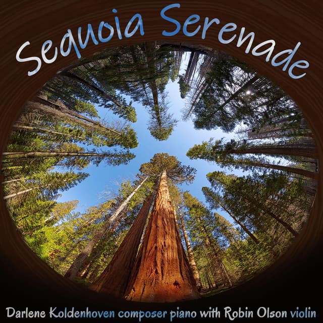 Sequoia Serenade (feat. Robin Olson) - Single