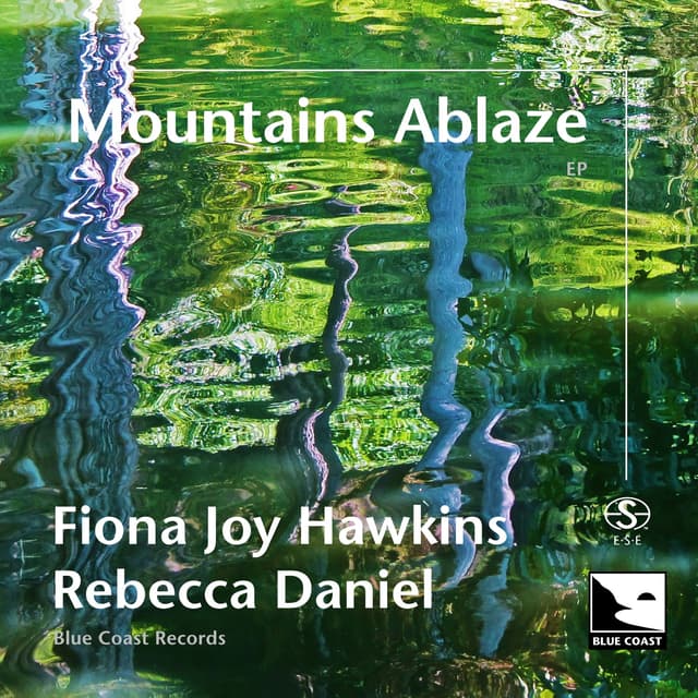 Mountains Ablaze (Audiophile Edition SEA) - EP
