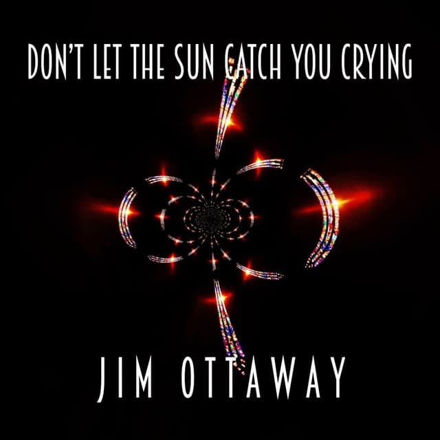 Don't Let The Sun Catch You Crying - Single