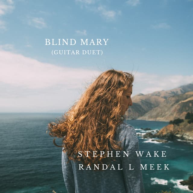Blind Mary (Guitar Duet) - Single