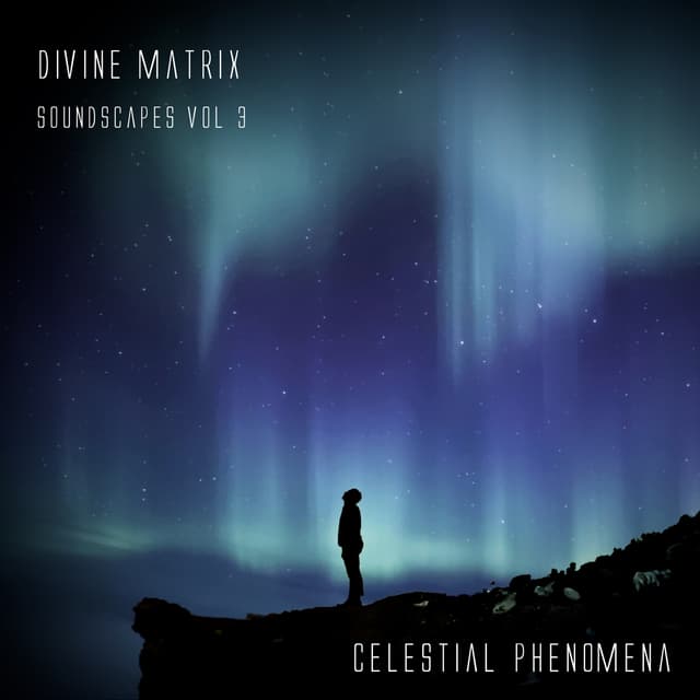 Soundscapes, Vol. 3: Celestial Phenomena