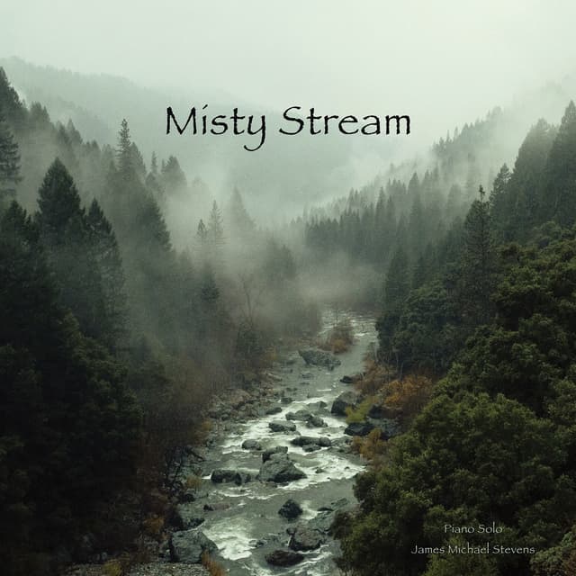 Misty Stream (Piano Solo) - Single