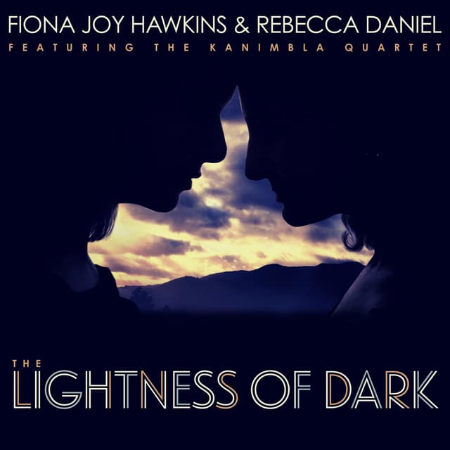 Lightness of Dark Pt. 2 (feat. Kanimbla Quartet) - Single