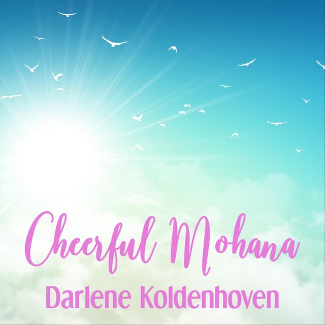 Cheerful Mohana - Single