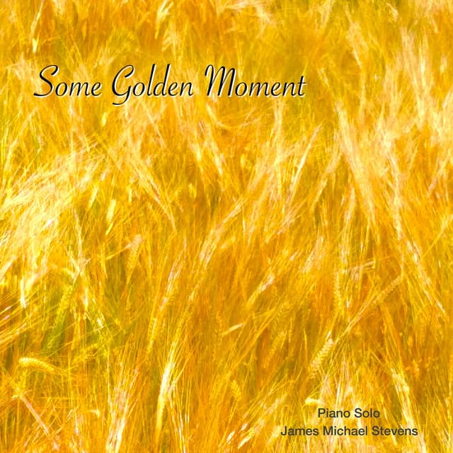 Some Golden Moment (Piano Solo) - Single
