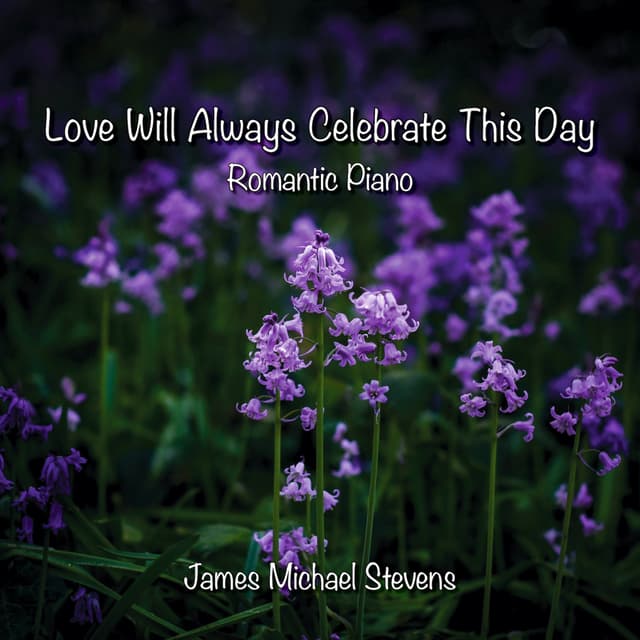 Love Will Always Celebrate This Day - Single