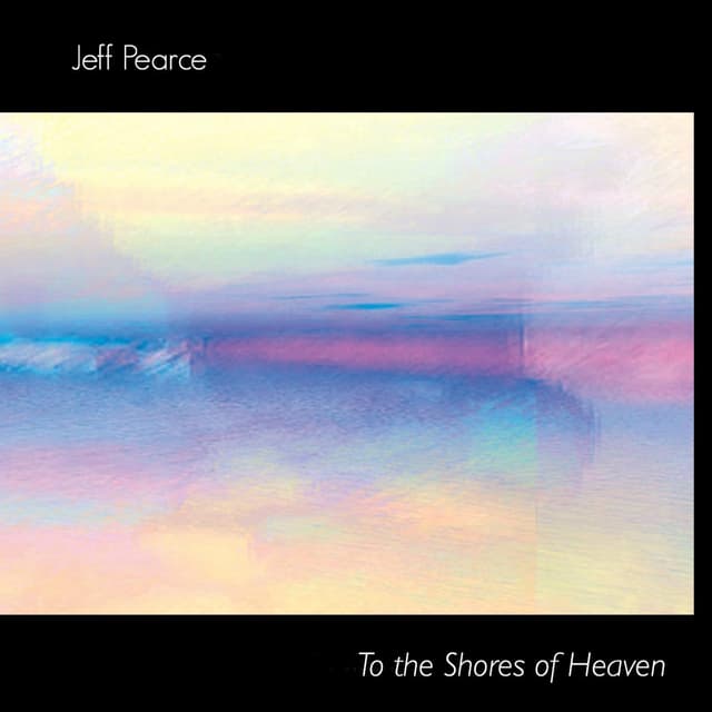 To the Shores of Heaven